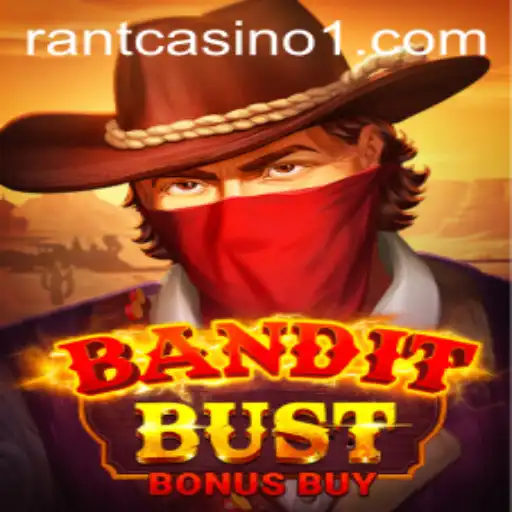 Unveiling BanditBustBonusBuy: A Thrilling Ride into the World of luck7game