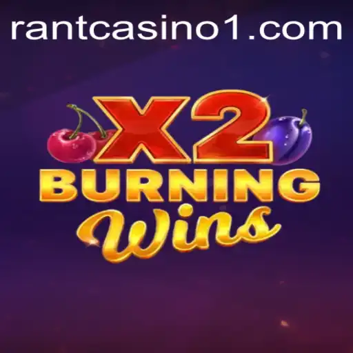 Discover the Thrills of BurningWinsX2 in the World of luck7game