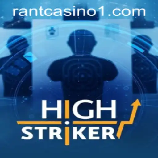 HighStriker: A Thrilling Test of Skill and Fortune in the Digital Age